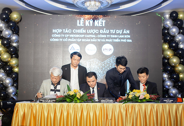 Lễ ký kết Hợp tác chiến lược giữa Công ty CP Vietgroup Capital với Công ty TNHH Lam Sơn - Công ty Cổ phần Tập đoàn Đầu tư và Phát triển Phú Gia
