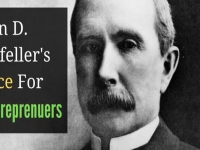  “Trùm kinh doanh” John D. Rockefeller khuyên các doanh nhân trẻ: Hãy tìm cơ hội trong mọi tình huống xấu nhất! 