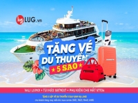 Cơ hội nhận vé du thuyền 5 sao miễn phí độc quyền tại LUG.vn 